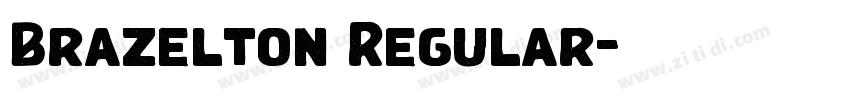 Brazelton Regular字体转换 Brazelton Regular字体转换